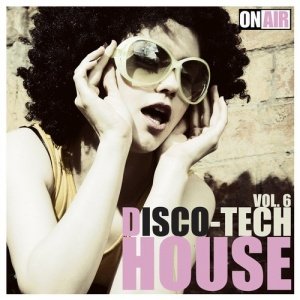 VA  Disco Tech House, Vol. 6 (ONAIR132)