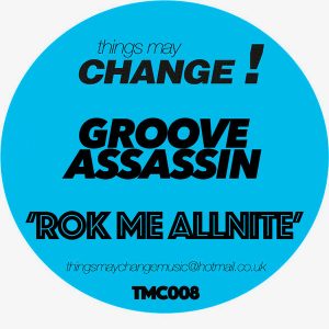 Groove Assassin  Rok Me Allnite 2016