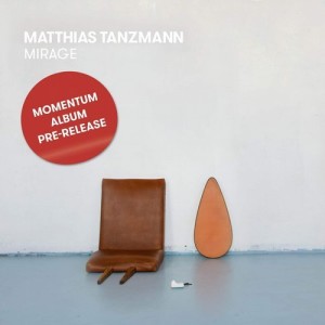 Matthias Tanzmann  Mirage [MHRCD018BP]