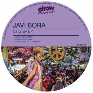 Javi Bora  La Gruv EP [190374964937]