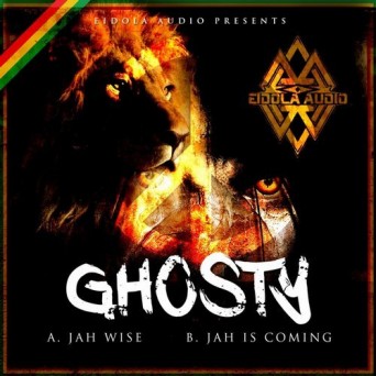 Ghosty  Jah Is Coming