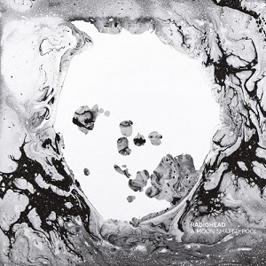 Radiohead  A Moon Shaped Pool (2016)
