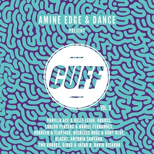 Amine Edge & DANCE Present CUFF Vol 5