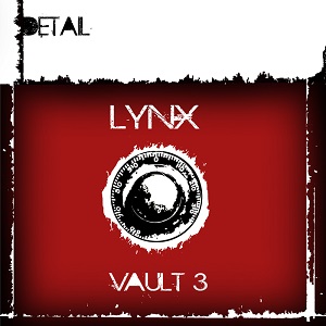 Lynx - Vault 3 (DETAIL017) [EP]