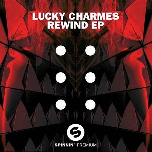 Lucky Charmes - Rewind [EP] (2016) 