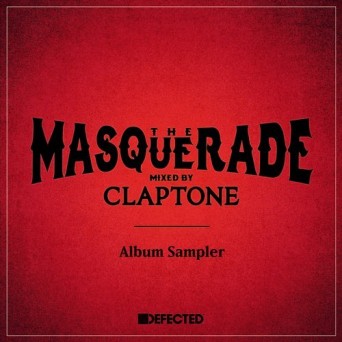 Claptone  The Masquerade mixed by Claptone Album Sampler [MASCLA01DSA]