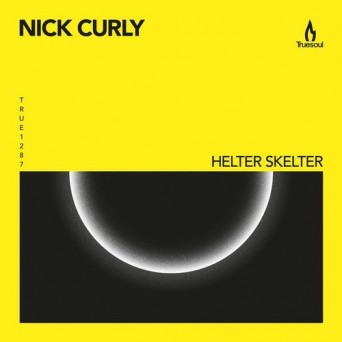 Nick Curly  Helter Skelter 2016