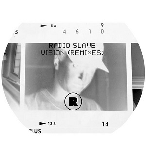 Radio Slave-Vision Remixes-WEB-2016
