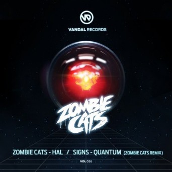 Zombie Cats & Signs  Hal / Quantum Remix
