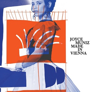 Joyce Muniz  Made In Vienna