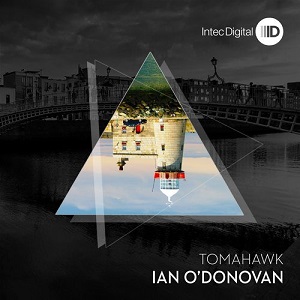 Ian ODonovan  Tomahawk EP