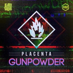 Placenta - GUNPOWDER 2016