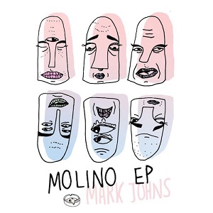Mark Johns - Molino [EP] (2016)