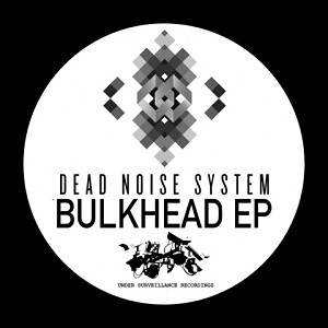 Dead Noise System - Bulkhead