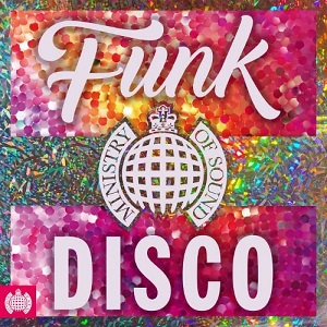 VA - Ministry Of Sound Funk The Disco 2016