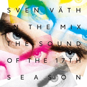 Sven Vath  The Sound Of The Seventeenth Season 2016