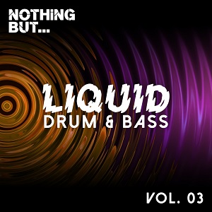 VA  Nothing But Liquid Drum & Bass Vol 3