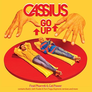 Cassius  Go Up (Remixes) 2016