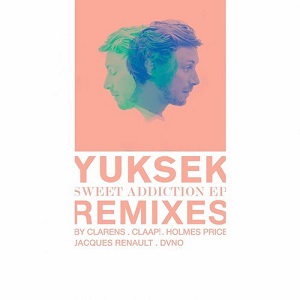 Yuksek  Sweet Addiction (Remixes) [FINE021]