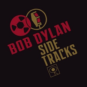 Bob Dylan  Side Tracks (2016)