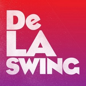 De La Swing  No Rules [GU2112] 2016