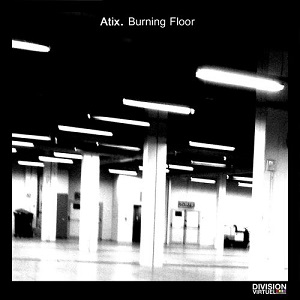 Atix - Burning Floor  2016