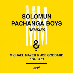 Michael Mayer & Joe Goddard  For You (Remixes) [K7337EP2]