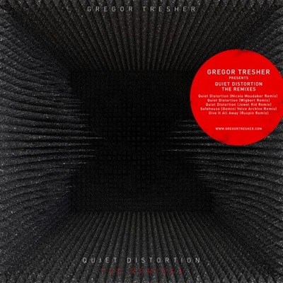 Gregor Tresher  Quiet Distortion (The Remixes) [BNS059]