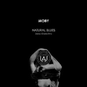 Moby  Natural Blues (Sidney Charles Remix) [AVOTRE038]