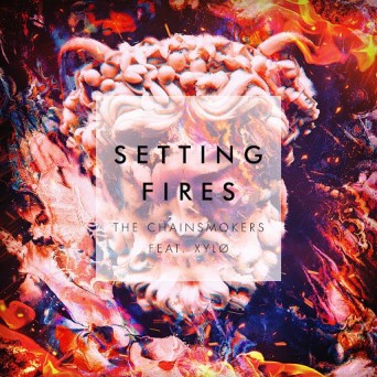The Chainsmokers  Setting Fires (Remixes)