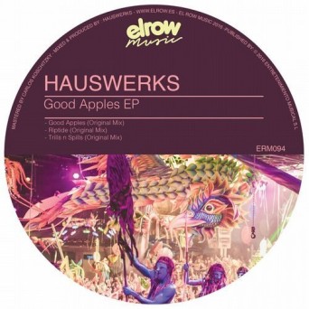 Hauswerks  Good Apples EP