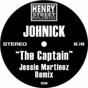 Johnick  The Captain (Jesse Martinez Remix)