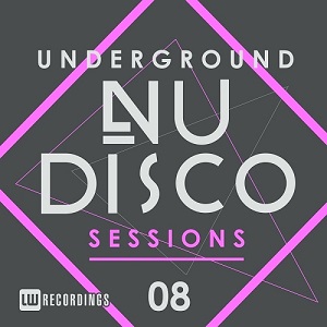 VA  Underground Nu-Disco Sessions Vol. 8 (2016)