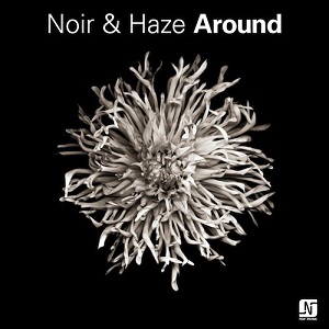 Noir & Haze  Around [NMB037]