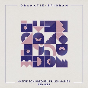 Gramatik feat. Leo Napier  Native Son