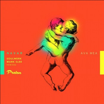 Navar - Ava Mea (Mark Slee, Soulwerk Remixes)