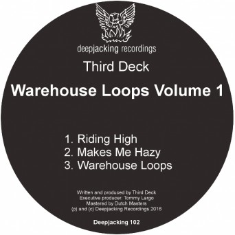 Third Deck  Warehouse Loops Volume 1