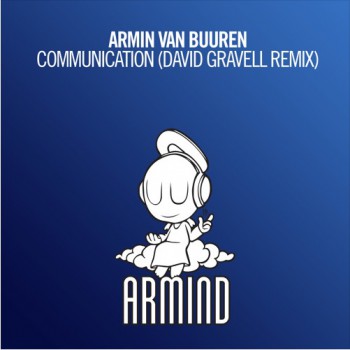 Armin Van Buuren - Communication (David Gravell Remix) 2017