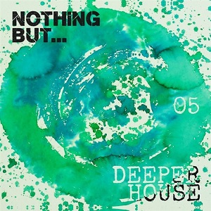 VA  Nothing But Deeper House Vol 5 (2016)