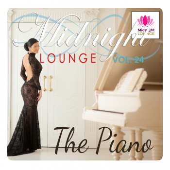 VA - Midnight Lounge, Vol. 24: The Piano