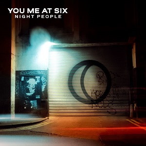 You Me At Six - Night People [CD] (2017)