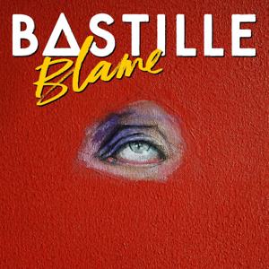 Bastille  Blame (Remixes) (EP) (2017)