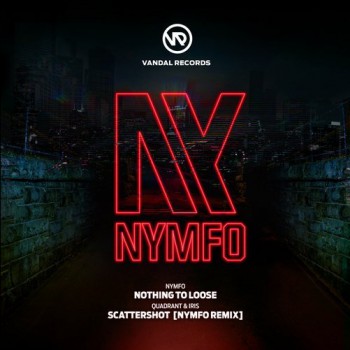 Nymfo & Quadrant & Iris - Nothing To Loose / Scattershot (Nymfo Remix)