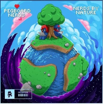 Pegboard Nerds  Nerds by Nature EP