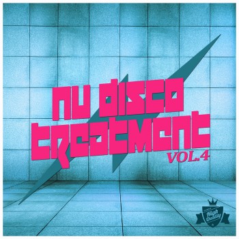 VA -  Nu Disco Treatment Vol 4