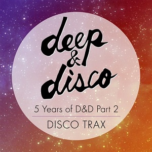 VA  5 Years Of D&D Part 2: Disco Trax