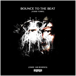 Todd Terry-Bounce To The Beat (Omid 16B Remixes) 