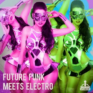 VA - Future Funk Meets Electro (2017)