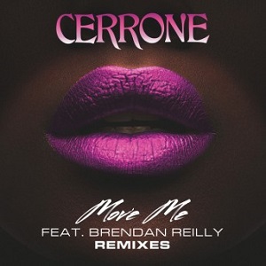 Cerrone  Move Me (feat. Brendan Reilly)