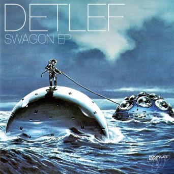 Detlef & Ossey James  Swagon EP